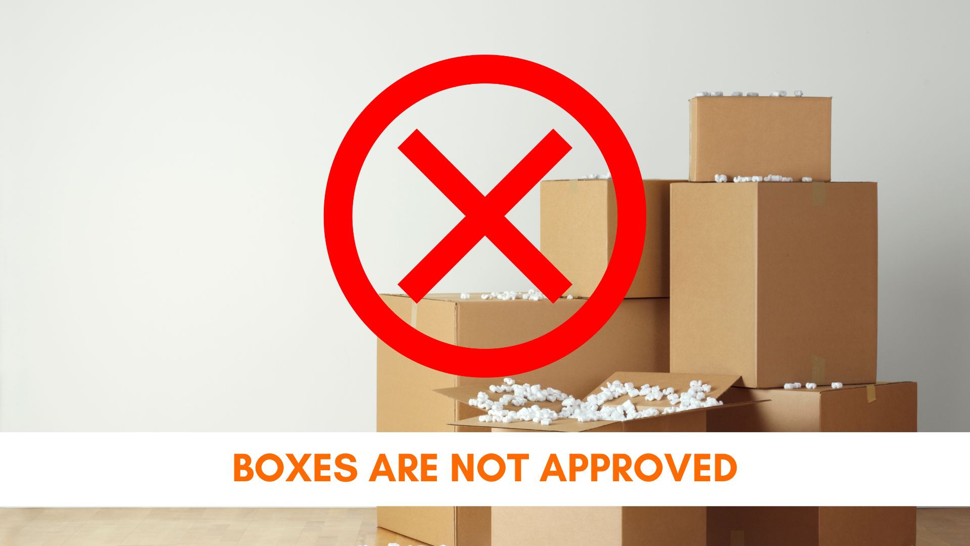 Boxes not approved